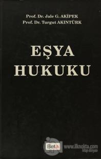 Eşya Hukuku (Ciltli)
