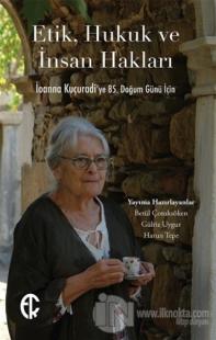 Etik, Hukuk ve İnsan Hakları