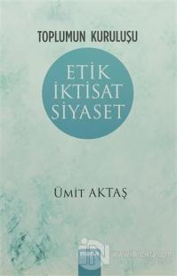Etik İktisat Siyaset