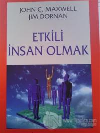 Etkili İnsan Olmak