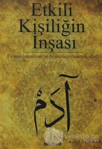 Etkili Kişiliğin İnşası
