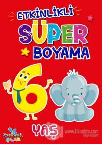 Etkinlikli Süper Boyama - 6 Yaş