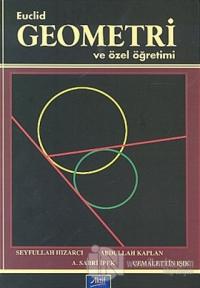 Euclid Geometri ve Özel Öğretimi