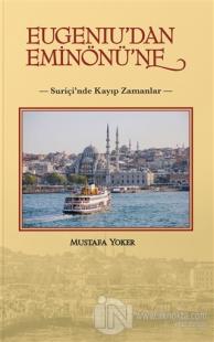 Eugeniu'dan Eminönü'ne