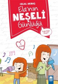 Evde Neler Oluyor - Elanın Neşeli Günlüğü (2. Sınıf)
