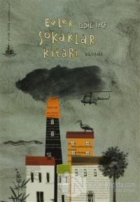 Evler Sokaklar Kitabı