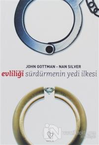 Evliliği Sürdürmenin 7 İlkesi
