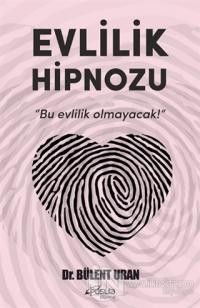 Evlilik Hipnozu