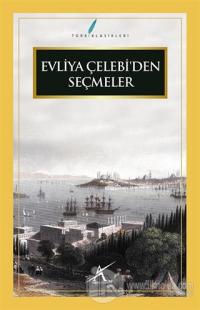 Evliya Çelebi'den Seçmeler