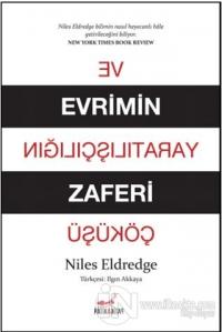 Evrimin Zaferi ve Yaratılışçılığın Çöküşü