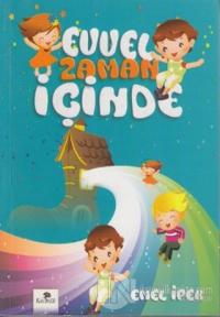 Evvel Zaman İçinde