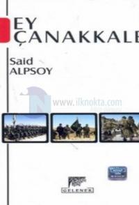 Ey Çanakkale %10 indirimli Said Alpsoy