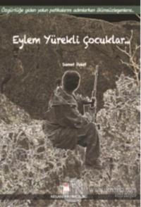 Eylem Yürekli Çocuklar