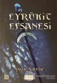 Eyrükit Efsanesi