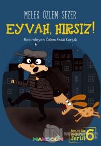 Eyvah, Hırsız!