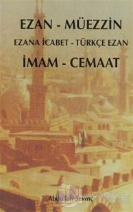 Ezan - Müezzin / İmam Cemaat