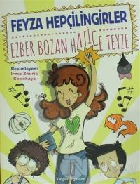 Ezber Bozan Hatice Teyze