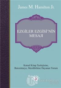 Ezgiler Ezgisin'in Mesajı