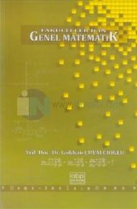 Fakülteler İçin Genel Matematik