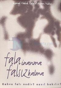 Fala İnanma Falsız Kalma