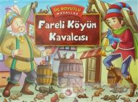 Fareli Köyün Kavalcısı - Üç Boyutlu Masallar (Ciltli)