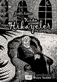 Farklı Biten Kısa Hikayeler