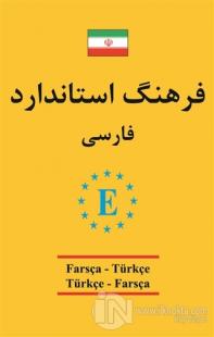 Farsça - Türkçe / Türkçe - Farsça Standart Sözlük