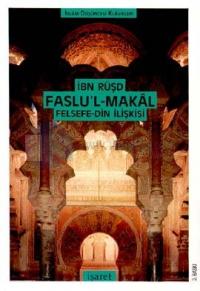 Faslu'l Makal Felsefe-Din İlişkisi
