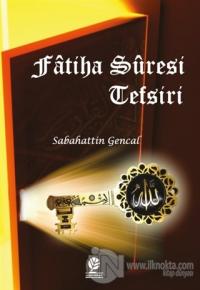 Fatiha Suresi Tefsiri