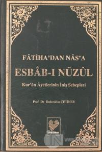 Fatiha'dan Nas'a Esbab-ı Nüzul 2. Cilt (Ciltli)