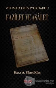 Fazilet ve Asalet