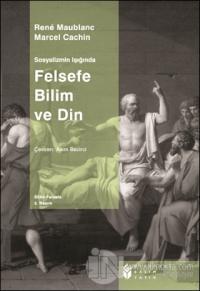 Felsefe Bilim ve Din