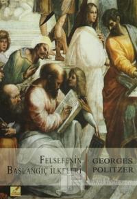Felsefenin Başlangıç İlkeleri