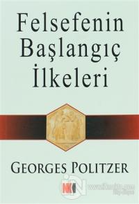Felsefenin Başlangıç İlkeleri