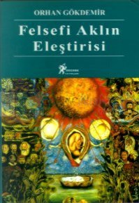 Felsefi Aklın Eleştirisi