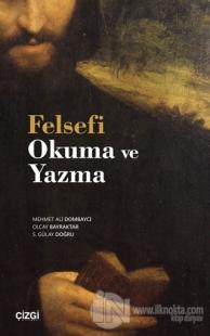 Felsefi Okuma ve Yazma