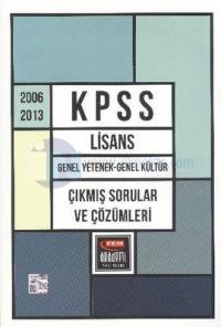 Fem Akademi KPSS Genel Yetenek - Genel Kültür Çıkmış Soru ve Çözümleri - 2006-2013 Lisans