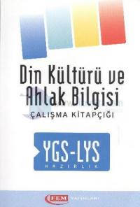 Fem YGS - LYS Din Kültürü Ve Ahlak Bilgisi Çalışma Kitabı