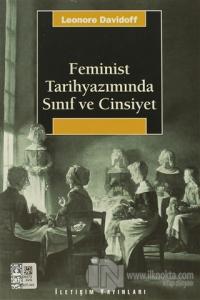 Feminist Tarihyazımında Sınıf ve Cinsiyet