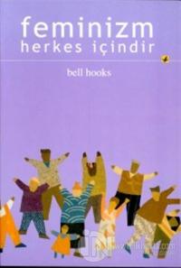 Feminizm Herkes İçindir