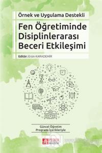 Fen Öğretiminde Disiplinlerarası Beceri Etkileşimi