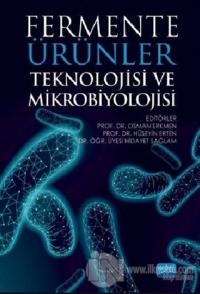 Fermente Ürünler Teknolojisi ve Mikrobiyolojisi