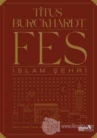 Fes İslam Şehri