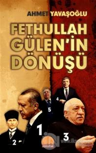 Fetullah Gülen'in Dönüşü