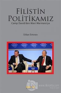 Filistin Politikamız