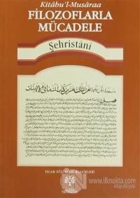 Filozoflarla Mücadele -Kitabu'l-Musaraa