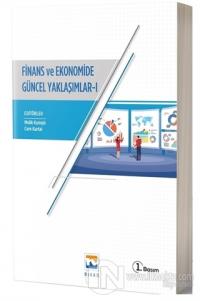 Finans ve Ekonomide Güncel Yaklaşımlar - 1