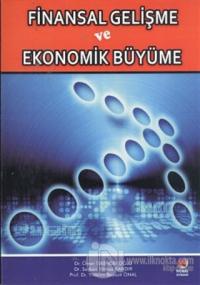 Finansal Gelişme ve Ekonomik Büyüme