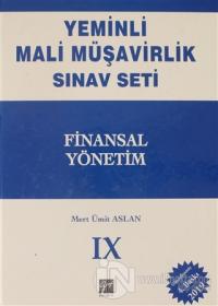 Finansal Yönetim - Yeminli Mali Müşavirlik Sınav Ciilt 9 (Ciltli)