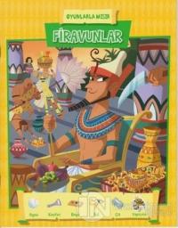 Firavunlar - Oyunlarla Mısır
